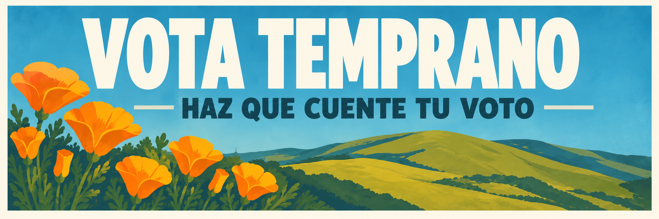 Vote temprano — HAZ QUE CUENTE TU VOTO