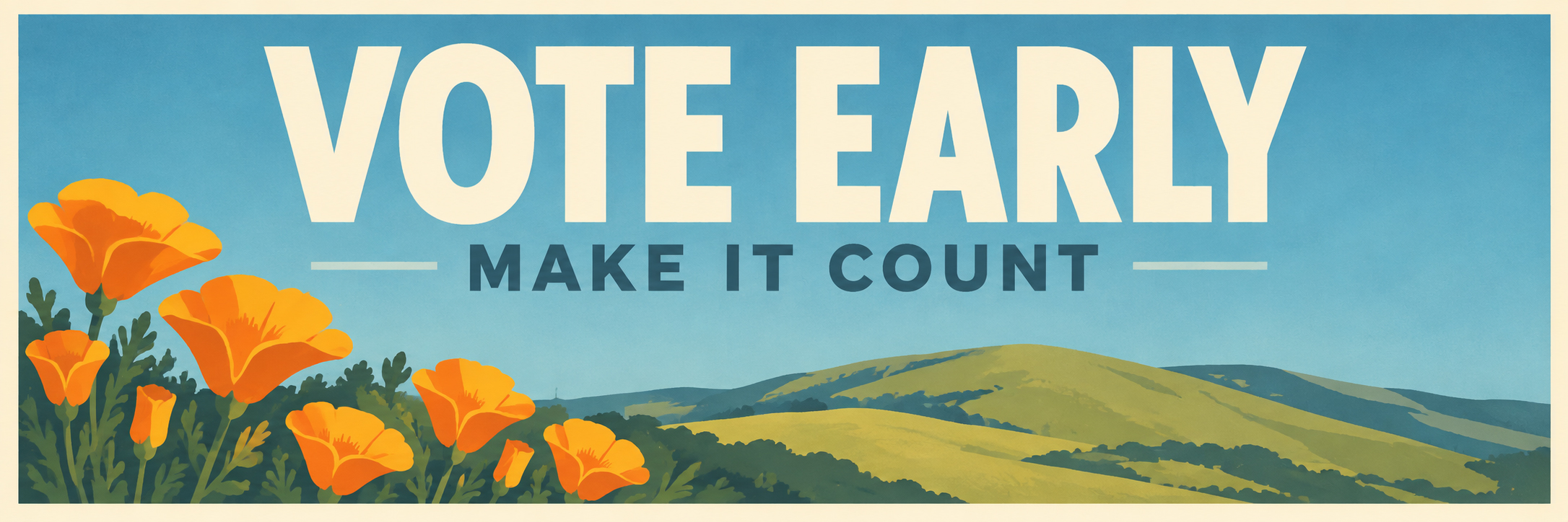 Vote Early — Make It Count